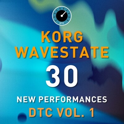 Korg Wavestate - DTC Vol.1 - 30 Performance Presets