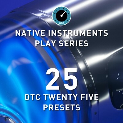 Native Instruments - DTC 25 Presets Pack - Play Series