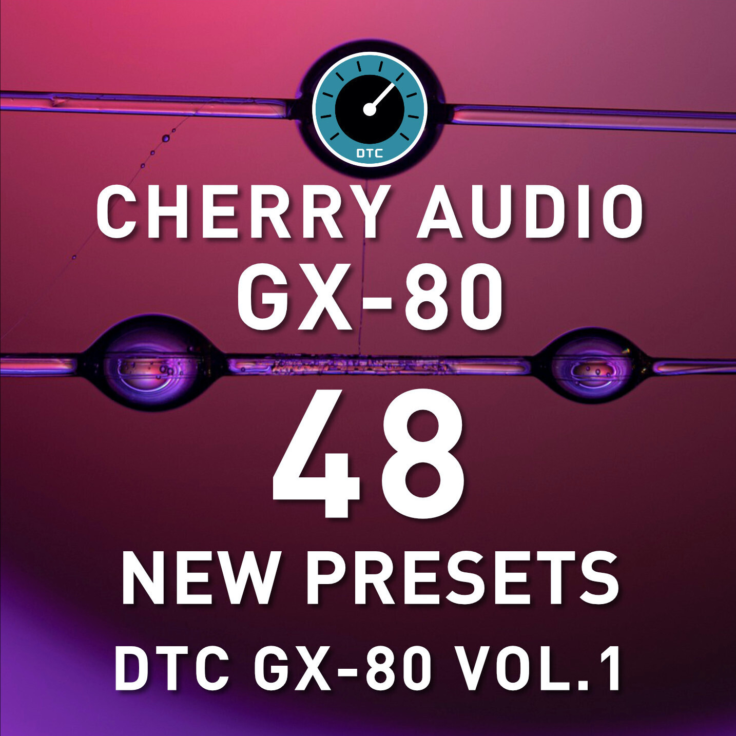 Cherry Audio - DTC GX-80 Vol.1 - 48 Preset Pack