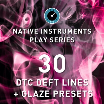 Native Instruments - DTC Deft Lines + DTC Glaze - 30 Preset Pack