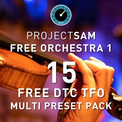 ProjectSam DTC TFO 1 - 15 Multi Preset Pack