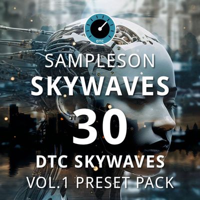 Sampleson - DTC Skywaves Vol.1 - 30 Preset Pack