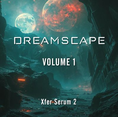 Zariis Music - Dreamscape Vol. 1 - Serum 2 Preset Pack
