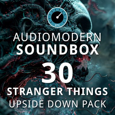 DTC STRANGER THINGS - Soundbox 30 Upside Down Preset Pack