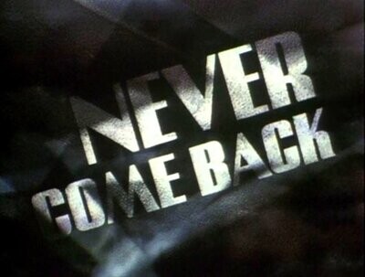 Never Come Back DVD - (1990) - Nathaniel Parker, James Fox, Jonathan Coy
