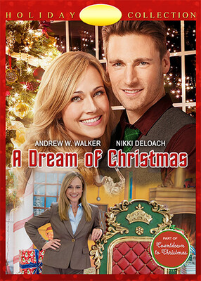 A Dream of Christmas DVD (2016) - Nikki Deloach, Andrew W. Walker, Paul Essiembre