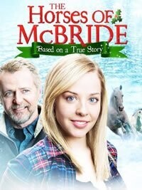 The Horses of McBride DVD (2012) - aka - Christmas Rescue - Aidan Quinn, MacKenzie Porter, Kari Matchett  *O