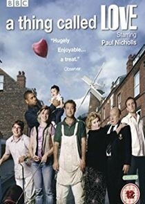 A Thing Called Love DVD (2004) – Complete TV Series - Paul Nicholls, Liz white – Michele Dotrice