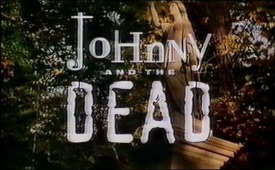 Johnny And The Dead DVD - 1985 - Jotham Annan Johnny And The Dead DVD - 1985 - Jotham Annan