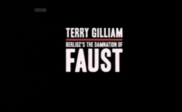 The Damnation of Faust DVD - Berlioz Opera, Terry Gilliam Rice