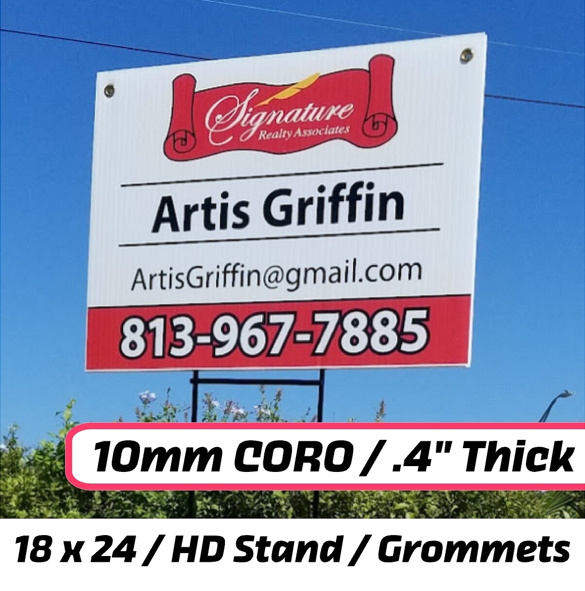24 x 24 Hanging Real Estate Sign / GROMMETS / 2 SIDE / 10MM CORO