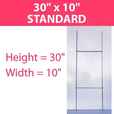 10 x 30 WIRE YARD SIGN STAKES / BOX 50