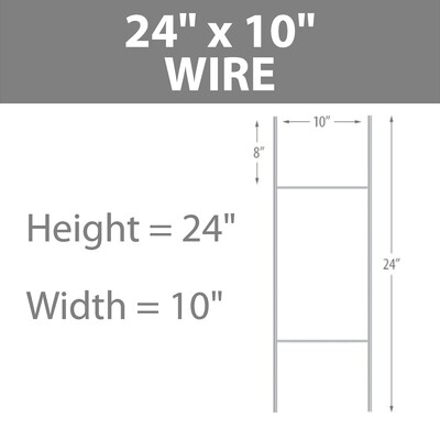 10 x 24 WIRE YARD SIGN STAKES / BOX 50