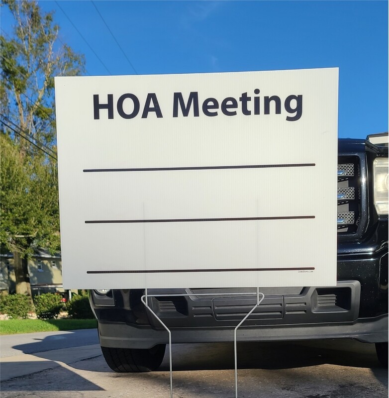 HOA Signs - Dry Erase HOA Meeting Signs 24 x 18 - 1 Side with a Heavy Duty Yard Sign Stake