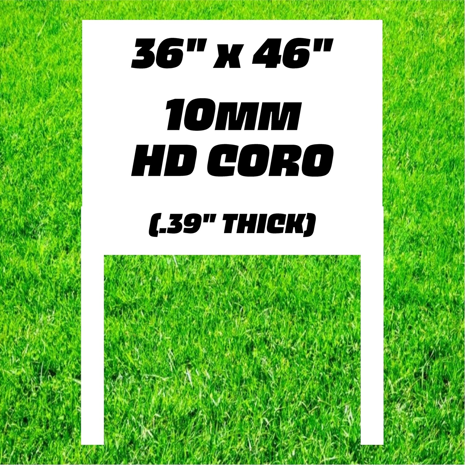 Builder Sign / 36 x 46 / 1 SIDE / 10MM COROPLAST