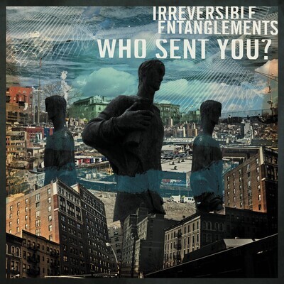 LP: Irreversible Entanglement — Who Sent You? 