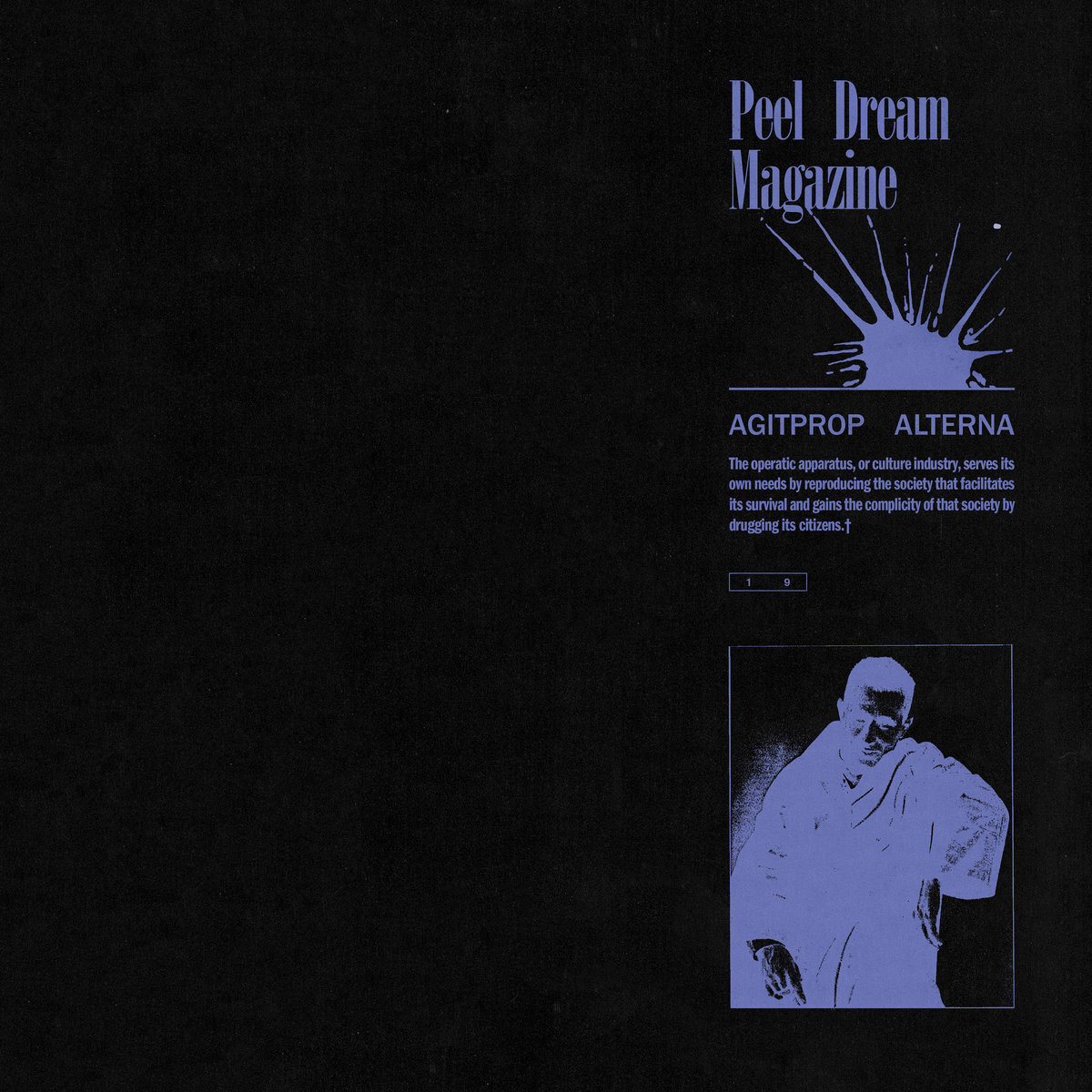 LP: Peel Dream Magazine — Agitprop Alterna 