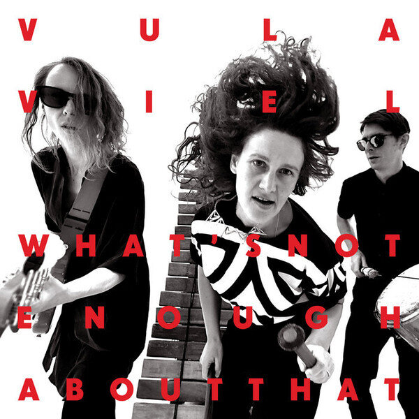 LP: Vula Viel — What's Not Enough About That? (Сoloured Vinyl)