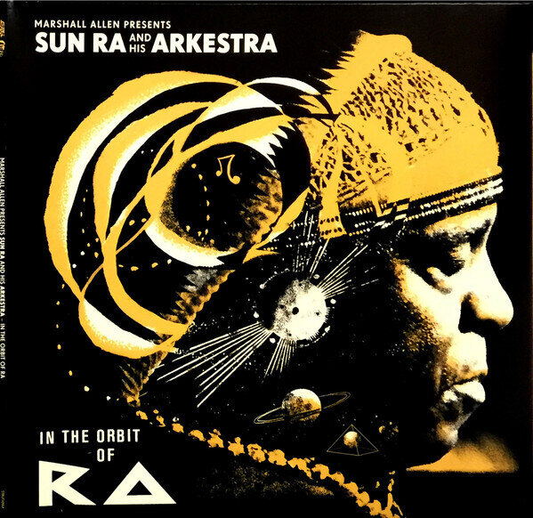 2LP: Sun Ra And His Arkestra — In The Orbit Of Ra (+CD)