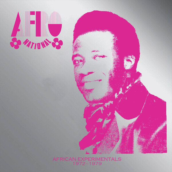 LP: Afro National — African Experiments 1972 - 1979 
