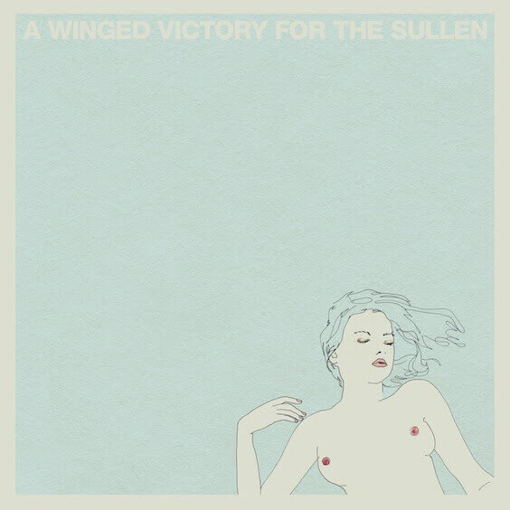 LP: A Winged Victory For The Sullen — A Winged Victory For The Sullen 