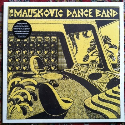 LP: The Mauskovic Dance Band — The Mauskovic Dance Band 