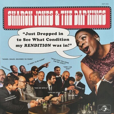 LP: Sharon Jones & The Dap-Kings — Just Dropped In (To See What Condition My Rendition Was In) 