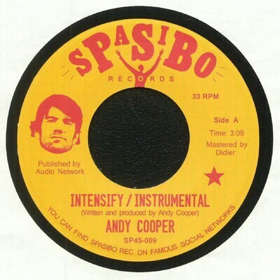 7": Andy Cooper — Intensify / Have A Good Time 