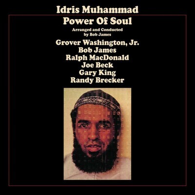 LP: Idris Muhammad — Power Of Soul