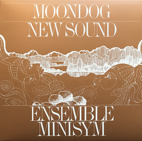 LP: Ensemble Minisym — Moondog - New Sound