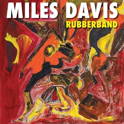 2LP: Miles Davis — Rubberband