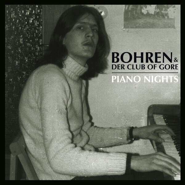 2LP: Bohren & Der Club Of Gore — Piano Nights