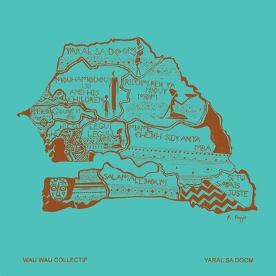 LP: Wau Wau Collectif — Yaral Sa Doom