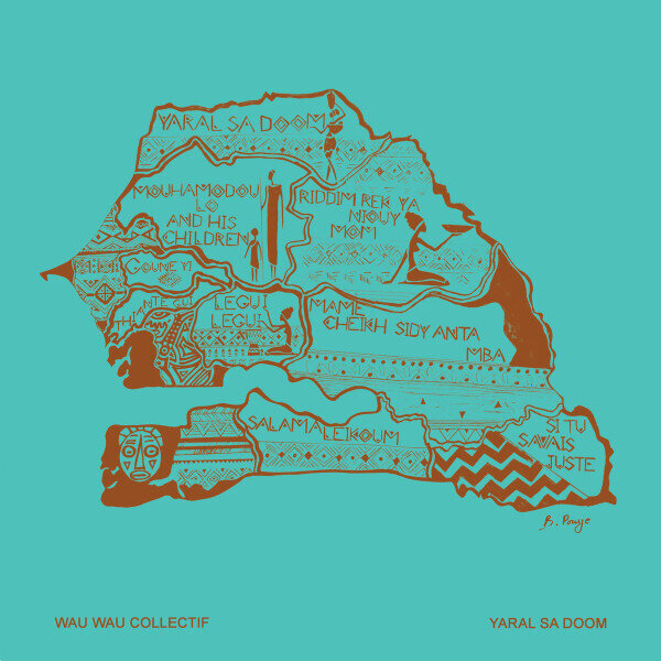 LP: Wau Wau Collectif — Yaral Sa Doom