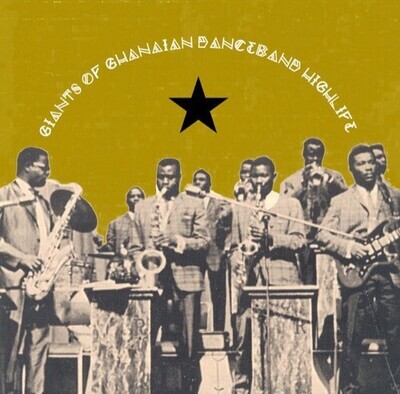LP: Various — Giants Of Ghanaian Danceband Highlife