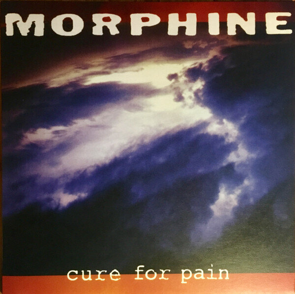 LP: Morphine — Cure For Pain