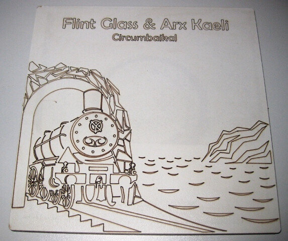 7": Flint Glass / Arx Kaeli — Circumbaikal