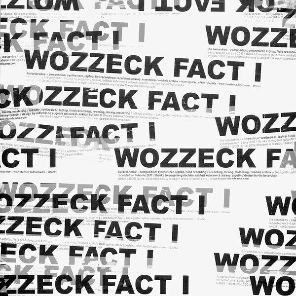 LP: Wozzeck — Fact I