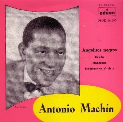 7": Antonio Machín — Angelitos Negros