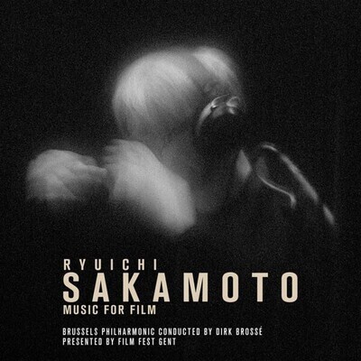 2LP: Ryuichi Sakamoto, Brussels Philharmonic Conducted By Dirk Brossé — Music for Film