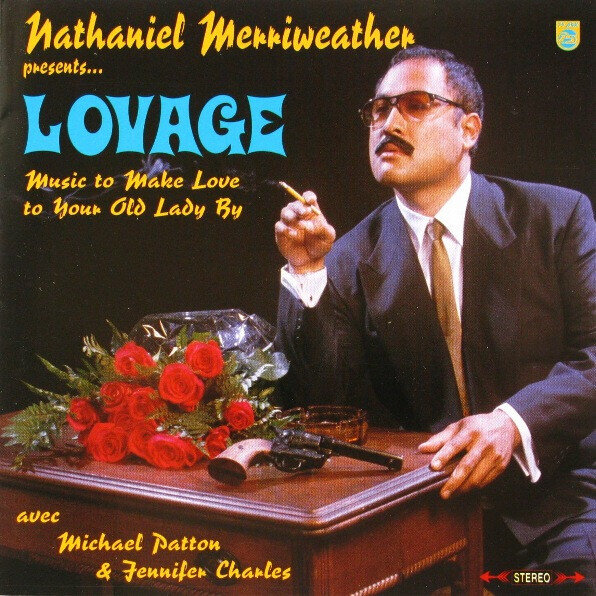 2LP: Nathaniel Merriweather Presents Lovage — Music To Make Love To Your Old Lady By