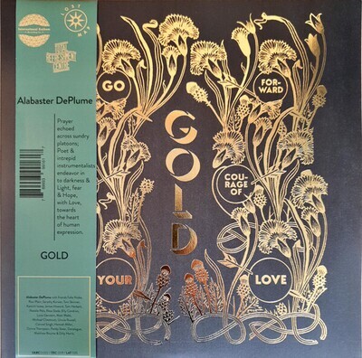 2LP: Alabaster DePlume — Gold – Go Forward in the Courage of Your Love