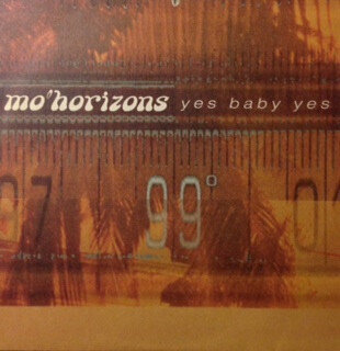 12": Mo' Horizons — Yes Baby Yes