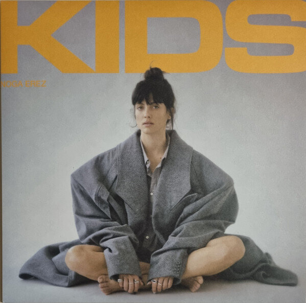LP: Noga Erez — Kids