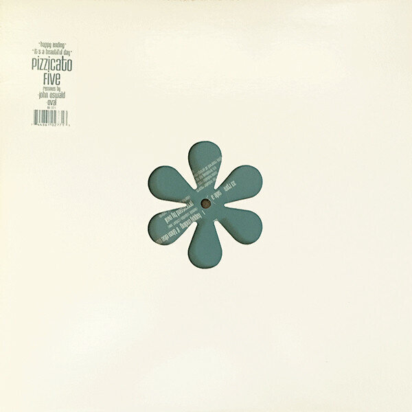12": Pizzicato Five — Happy Ending / It's A Beautiful Day