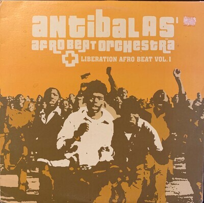 2LP: Antibalas' Afrobeat Orchestra — Liberation Afro Beat Vol. 1