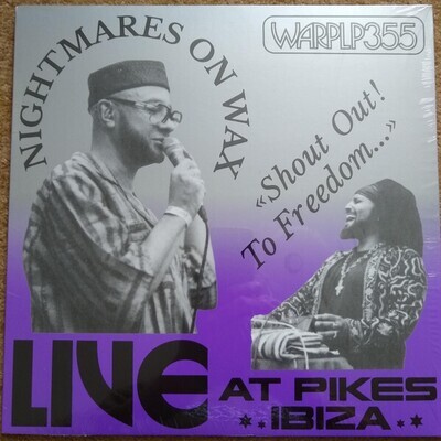 LP: Nightmares On Wax — Shout Out! To Freedom... Live At Pikes Ibiza