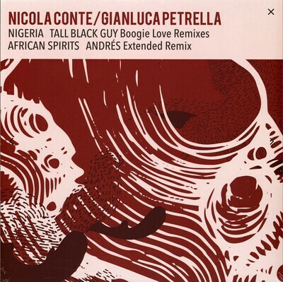 12": Nicola Conte / Gianluca Petrella — Nigeria / African Spirits Remixes