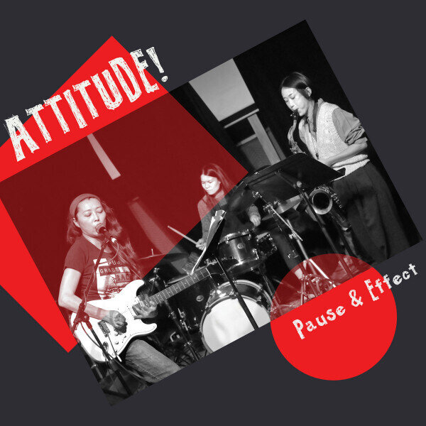 LP: Attitude! — Pause & Effect