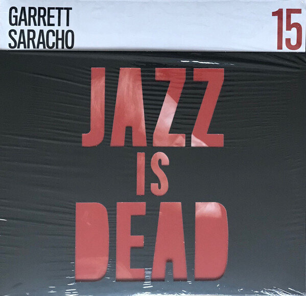 LP: Garrett Saracho, Ali Shaheed Muhammad & Adrian Younge — Jazz Is Dead 15